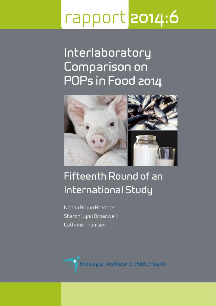 Forsiden av dokumentet Interlaboratory Comparison on POPs in Food 2014 (Rapport 2014:6)