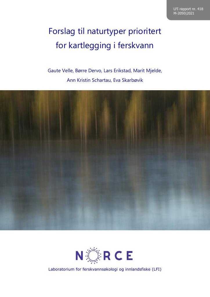 Forsiden av dokumentet Forslag til naturtyper prioritert for kartlegging i ferskvann M-2050