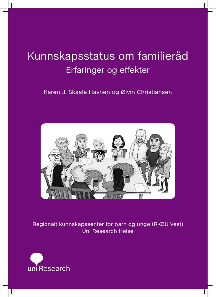 Forsiden av dokumentet Kunnskapsstatus om familieråd. Erfaringer og effekter