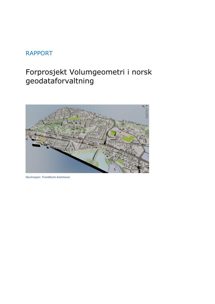 Forsiden av dokumentet Forprosjekt Volumgeometri i norsk geodataforvaltning