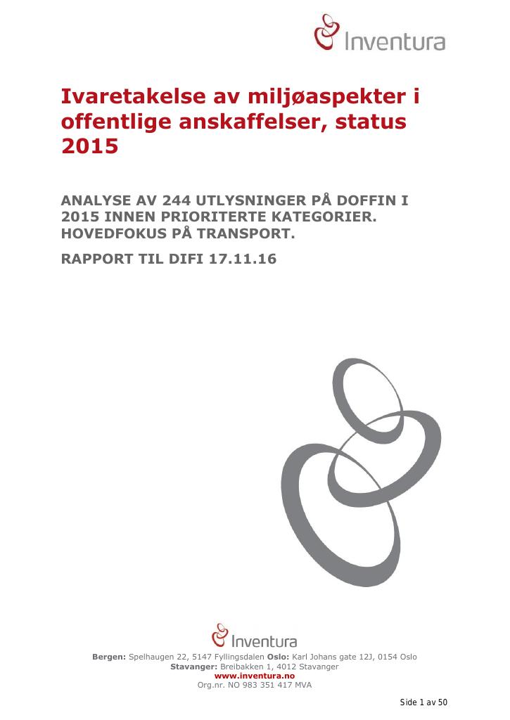 Forsiden av dokumentet Ivaretakelse av miljøaspekter i offentlige anskaffelser, status 2015