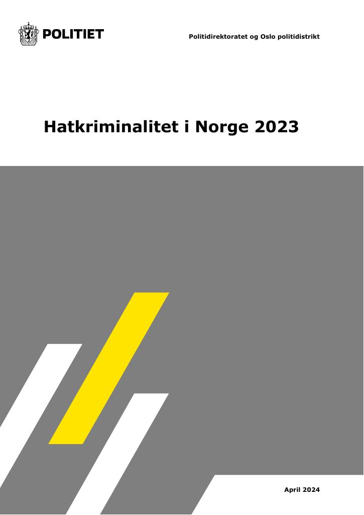 Forsiden av dokumentet Hatkriminalitet i Norge 2023