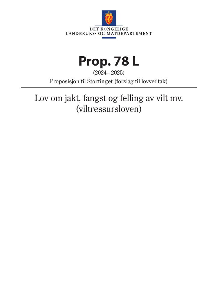 Forsiden av dokumentet Prop. 78 L (2024–2025)