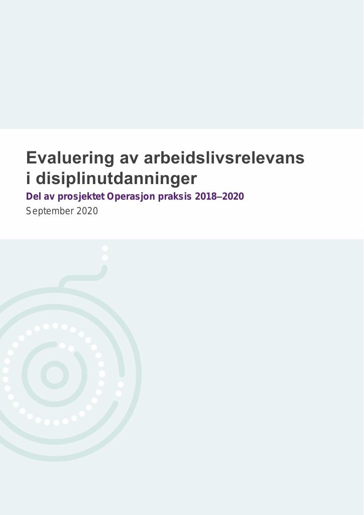 Forsiden av dokumentet Evaluering av arbeidslivsrelevans i disiplinutdanninger