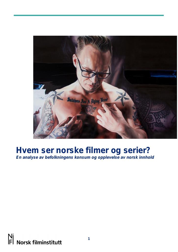 Forsiden av dokumentet Hvem ser norske filmer og serier?