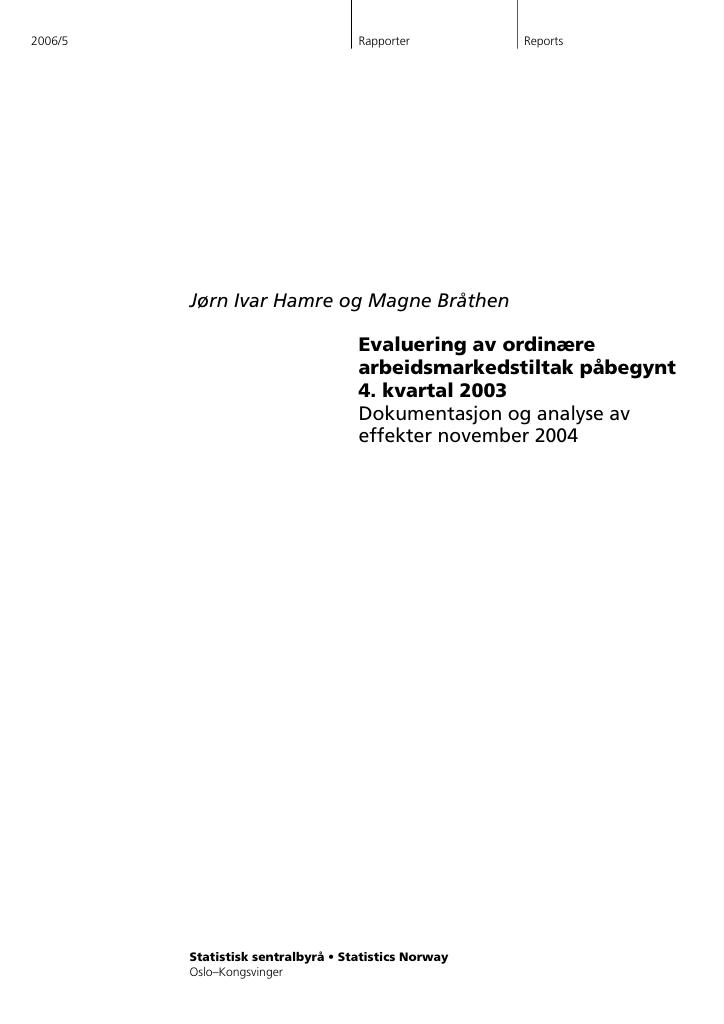 Forsiden av dokumentet Evaluering av ordinære arbeidsmarkedstiltak påbegynt 4.kvartal 2003