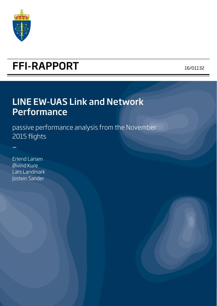 Forsiden av dokumentet LINE EW-UAS link and network performance : passive performance analysis from the November 2015 flights