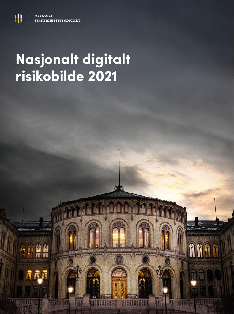 Forsiden av dokumentet Nasjonalt digitalt risikobilde 2021