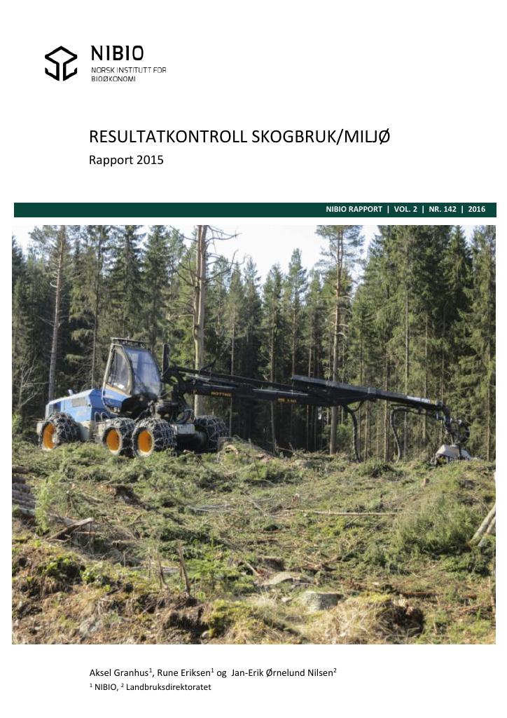 Forsiden av dokumentet Resultatkontroll skogbruk/miljø, rapport 2015