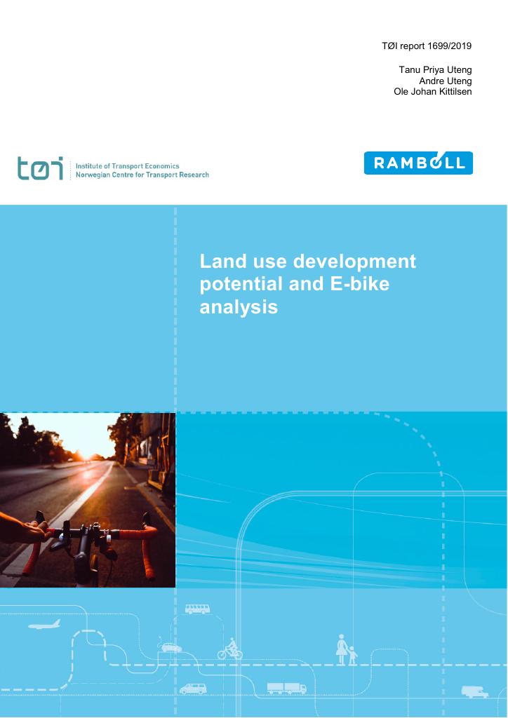 Forsiden av dokumentet Land Use Development Potential and E-bike Analysis : A study of cycling and land use planning