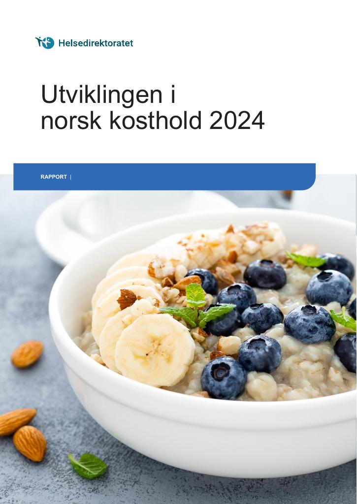 Forsiden av dokumentet Utviklingen i norsk kosthold 2024