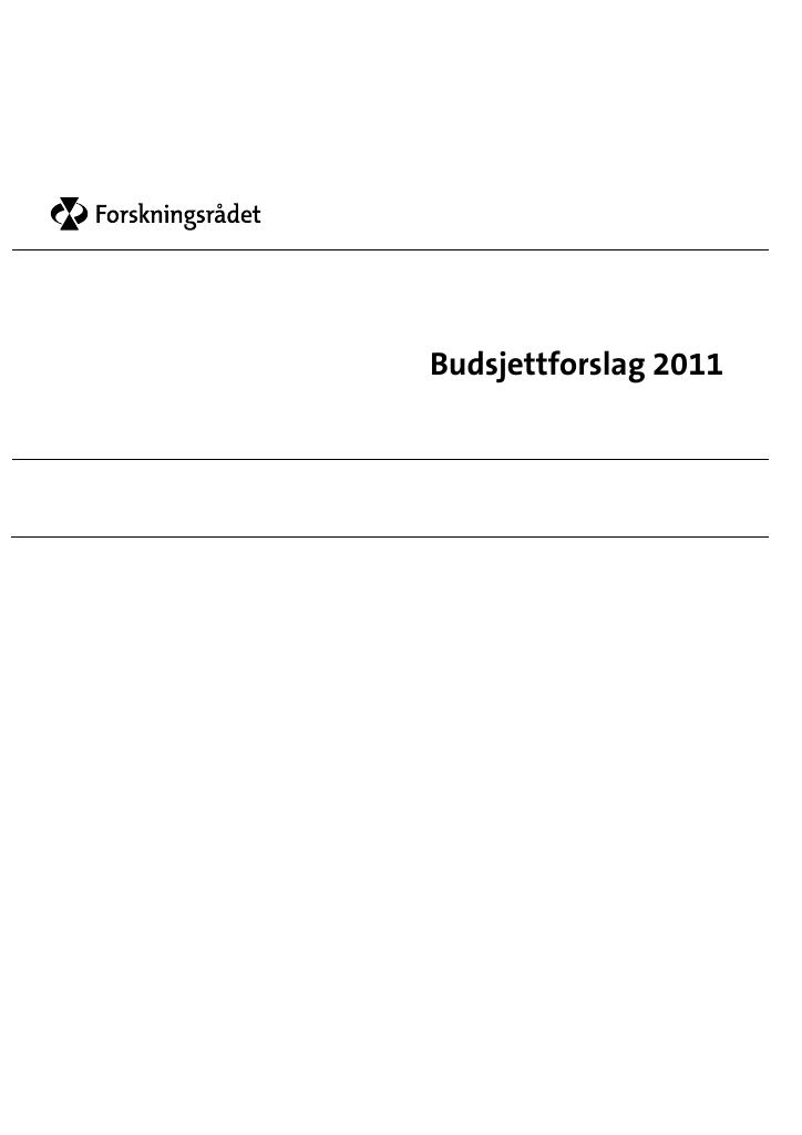 Forsiden av dokumentet Budsjettforslag 2011 - Forskningsrådet