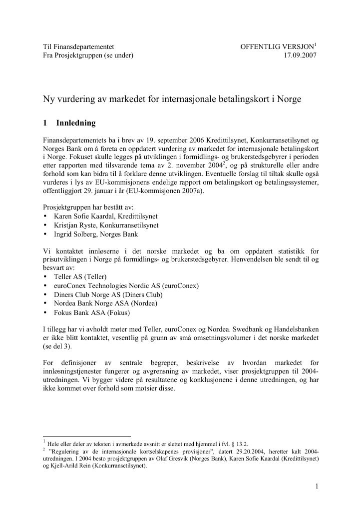Forsiden av dokumentet Ny vurdering av markedet for internasjonale betalingskort i Norge