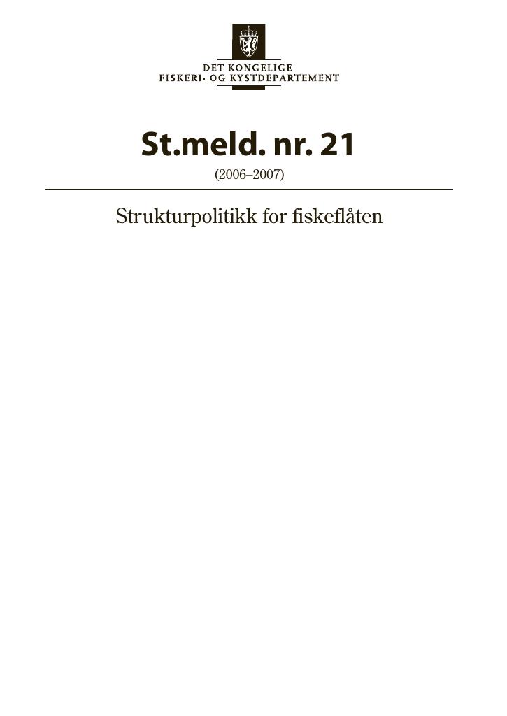 Forsiden av dokumentet St.meld. nr. 21 (2006-2007)