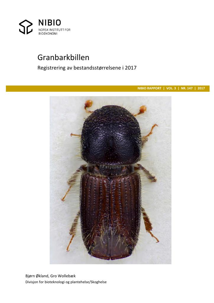 Forsiden av dokumentet Granbarkbillen. Registrering av bestandsstørrelsene i 2017