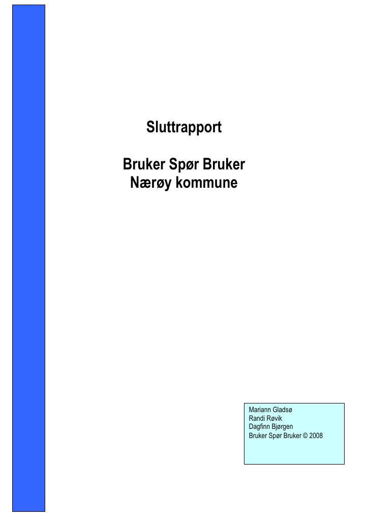 Forsiden av dokumentet Bruker Spør Bruker - Nærøy Kommune