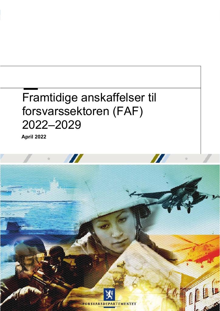 Forsiden av dokumentet Framtidige anskaffelser til forsvarssektoren (FAF) 2022–2029