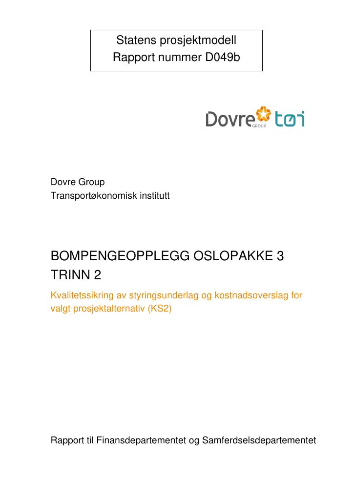 Forsiden av dokumentet Bompengeopplegg Oslopakke 3 Trinn 2