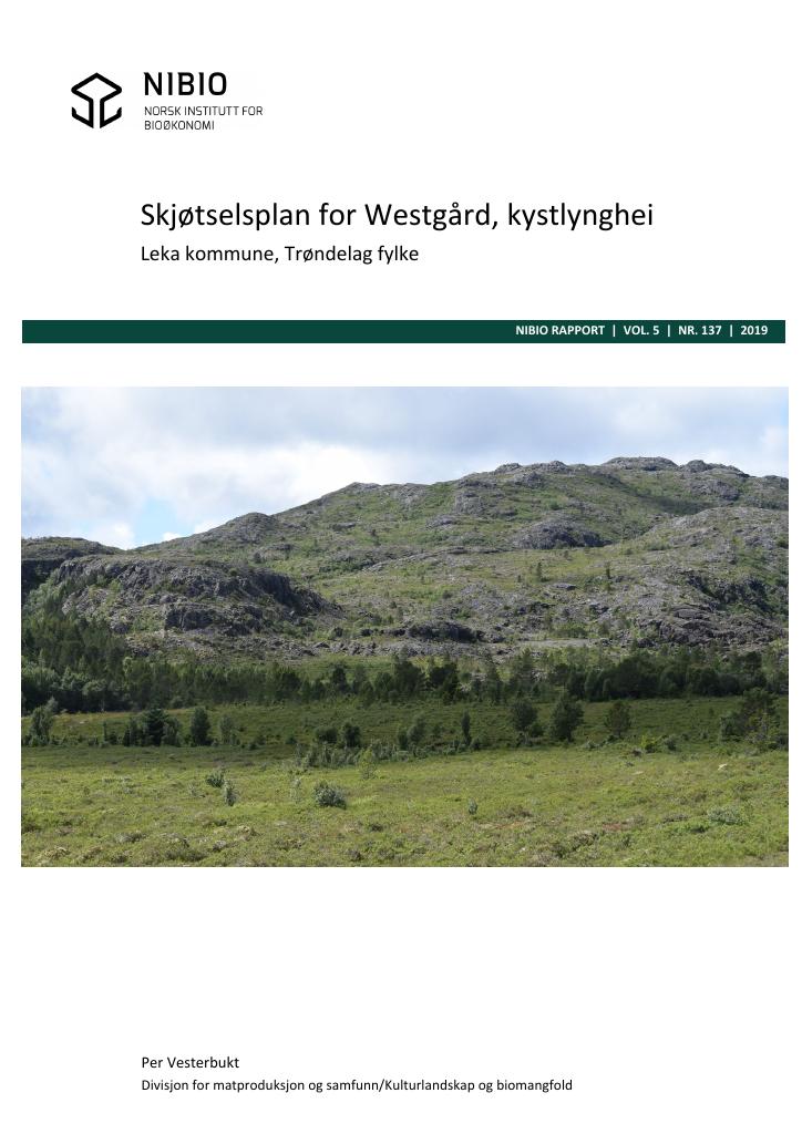 Forsiden av dokumentet Skjøtselsplan for Westgård, kystlynghei, Leka kommune, Trøndelag fylke