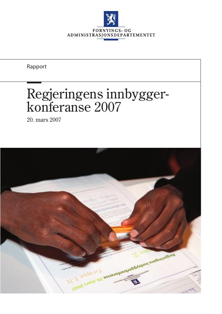 Forsiden av dokumentet Regjeringens innbyggerkonferanse 2007