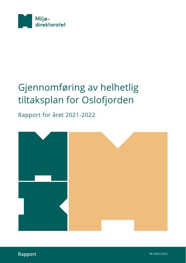 Forsiden av dokumentet Gjennomføring av helhetlig tiltaksplan for Oslofjorden : rapport for året 2021-2022