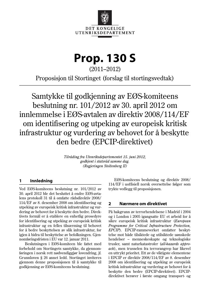 Forsiden av dokumentet Prop. 130 S (2011–2012)