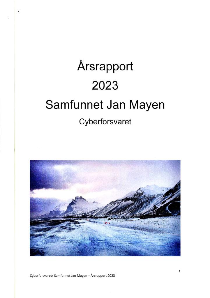 Forsiden av dokumentet Årsrapport Samfunnet Jan Mayen Cyberforsvaret 2023