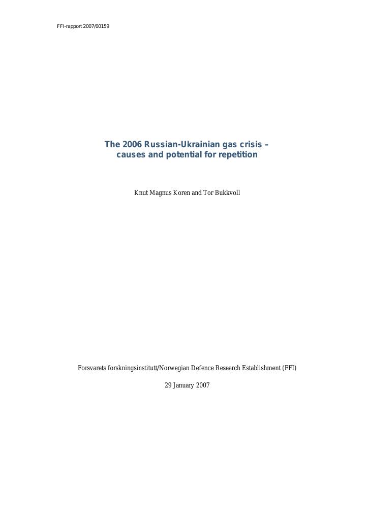 Forsiden av dokumentet The 2006 Russian-Ukrainian gas crisis : causes and potential for repetition