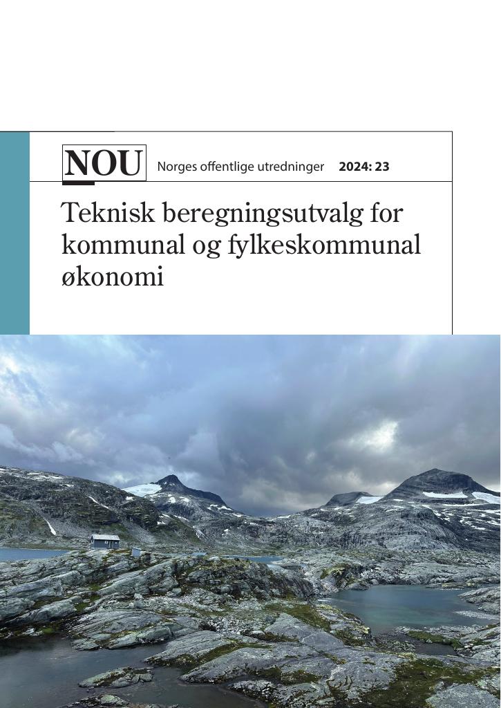 Forsiden av dokumentet NOU 2024: 23 Rapport fra Det tekniske beregningsutvalg for kommunal og fylkeskommunal økonomi november 2024