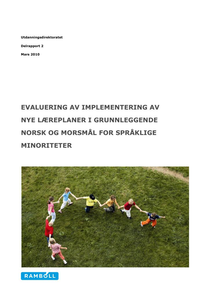 Forsiden av dokumentet Evaluering av Implementering av Nye Læreplaner i Grunnleggende Norsk og Morsmål for Språklige Minoriteter