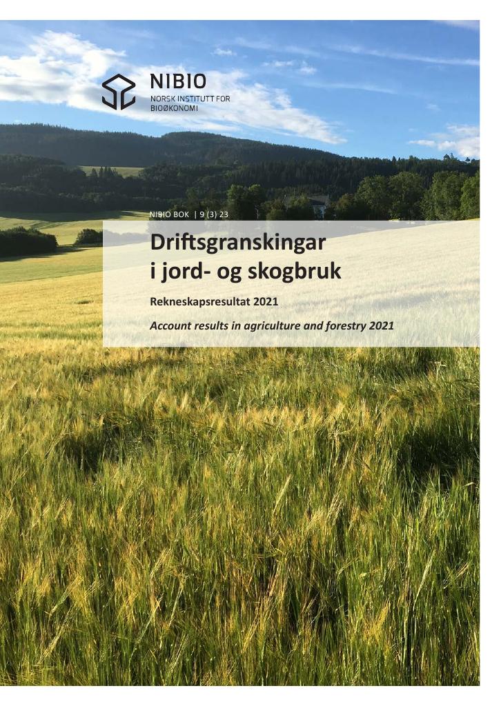 Forsiden av dokumentet Driftsgranskingar i jord- og skogbruk. Rekneskapsresultat 2021