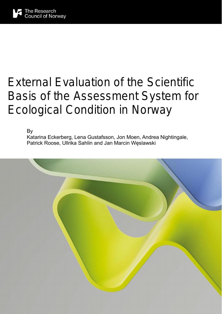 Forsiden av dokumentet External Evaluation of the Scientific Basis of the Assessment System for Ecological Condition in Norway