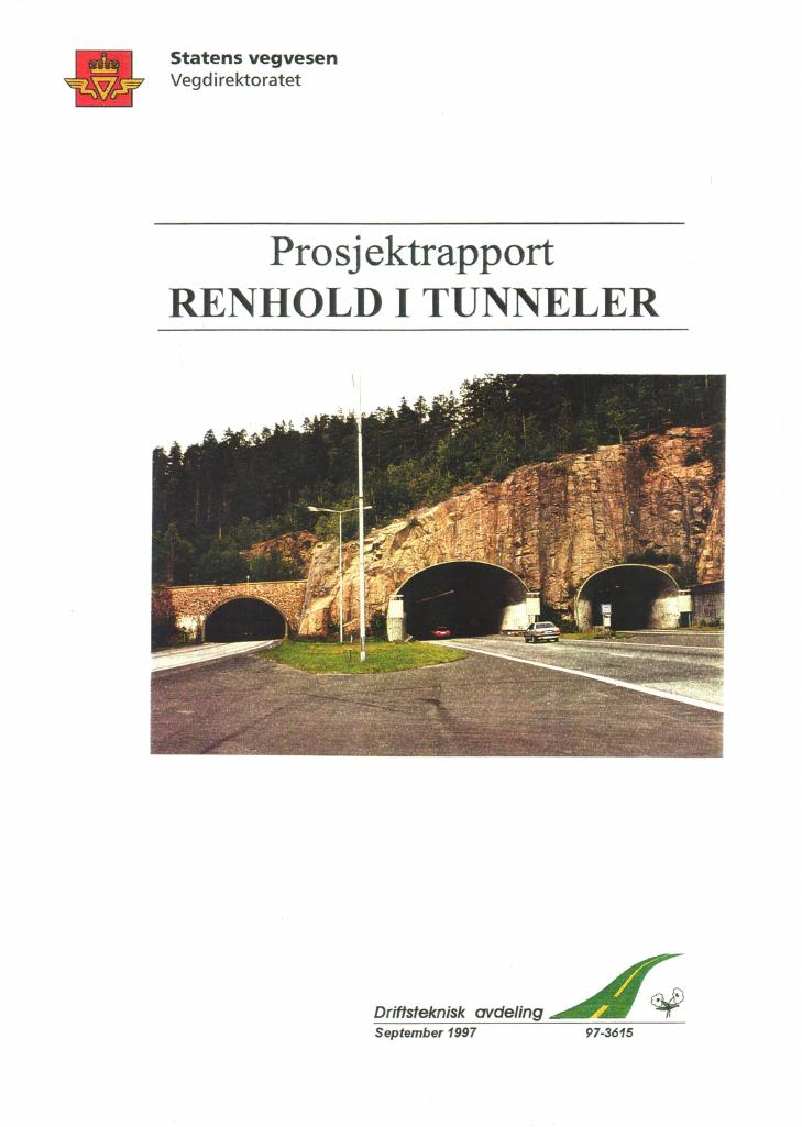 Forsiden av dokumentet Renhold i tunneler. Prosjektrapport