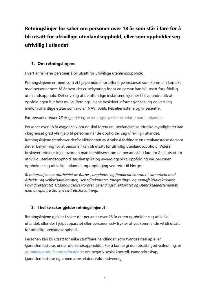 Forsiden av dokumentet Retningslinjer for saker om personer over 18 år som står i fare for å bli utsatt for ufrivillige utenlandsopphold, eller som oppholder seg ufrivillig i utlandet.