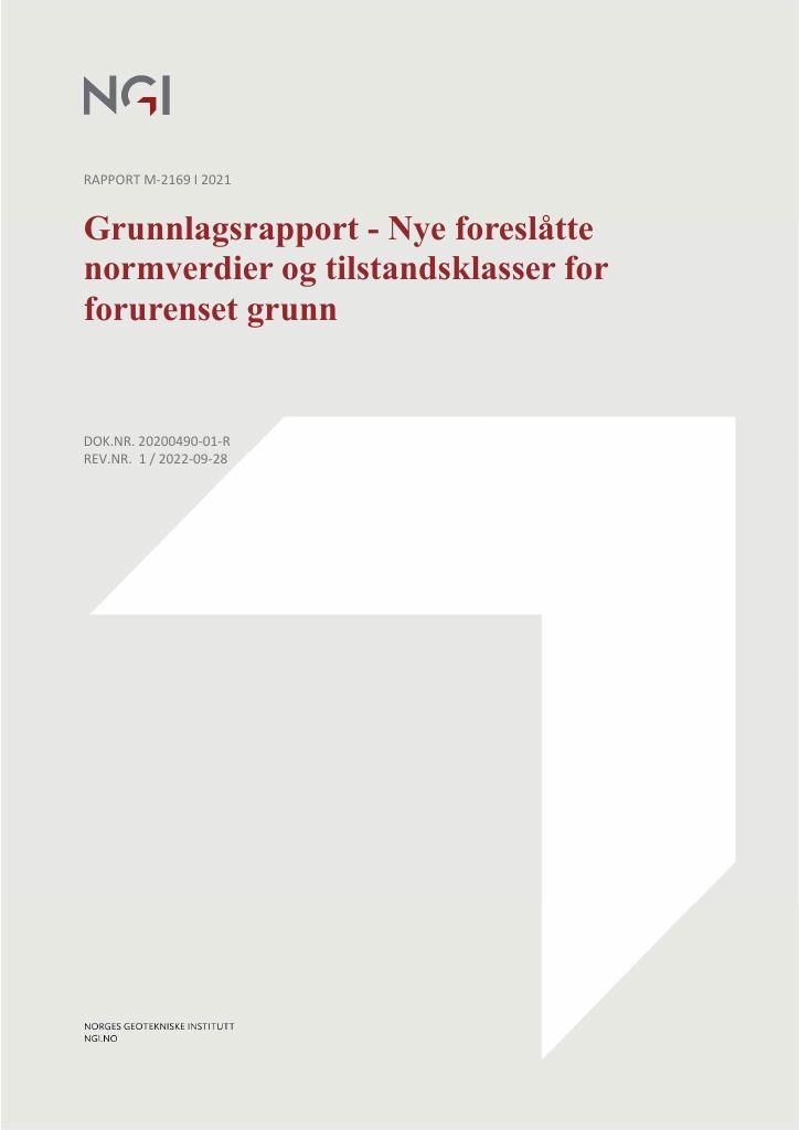 Forsiden av dokumentet Grunnlagsrapport - Nye foreslåtte normverdier og tilstandsklasser for forurenset grunn : M-2169
