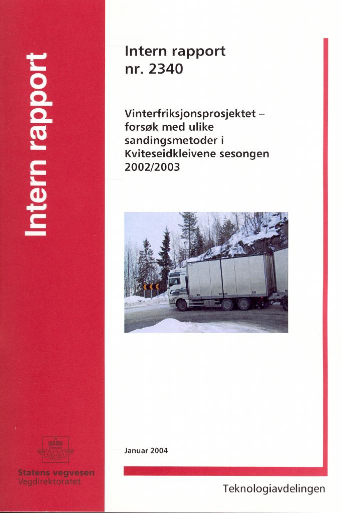 Forsiden av dokumentet Vinterfriksjonsprosjektet - forsøk med ulike sandingsmetoder i Kvitseidkleivene 2002/2003