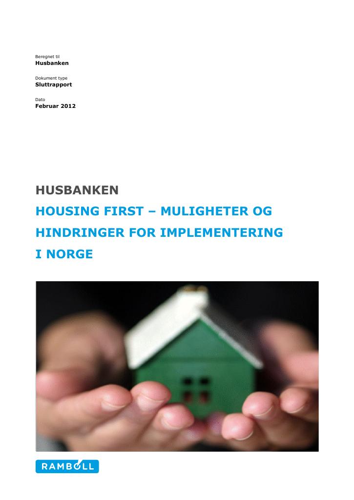 Forsiden av dokumentet Housing first – muligheter og hindringer for implementering i Norge