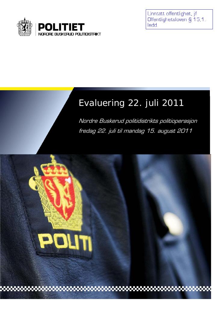 Forsiden av dokumentet Evalueringsrapport, 22.juli 2011, Nordre Buskerud politidistrikt