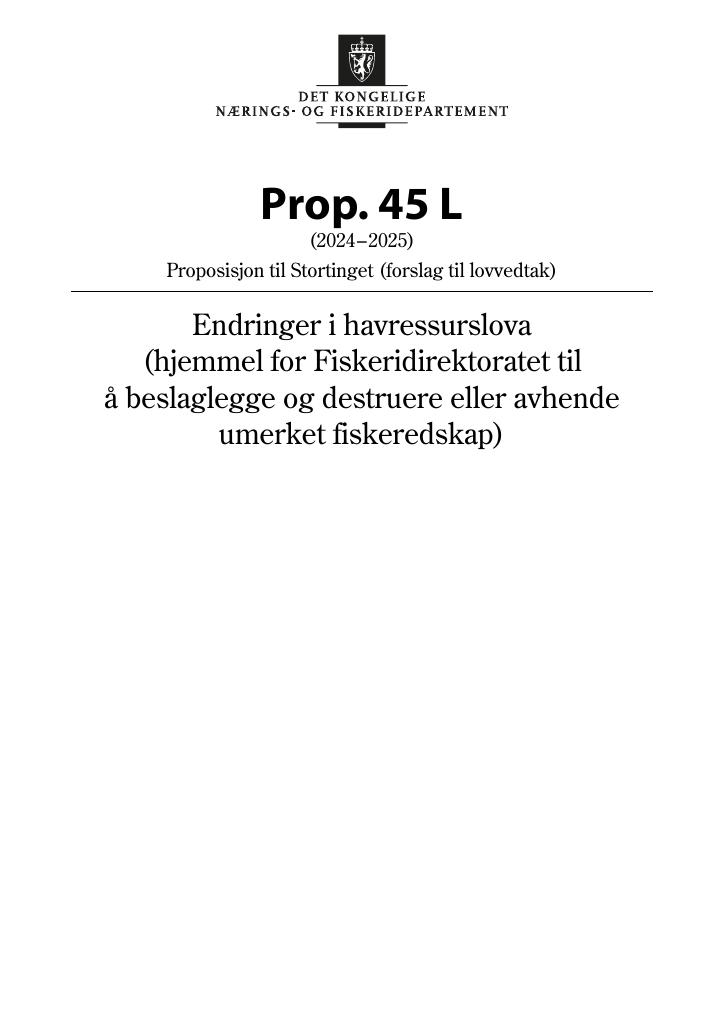 Forsiden av dokumentet Prop. 45 L (2024–2025)