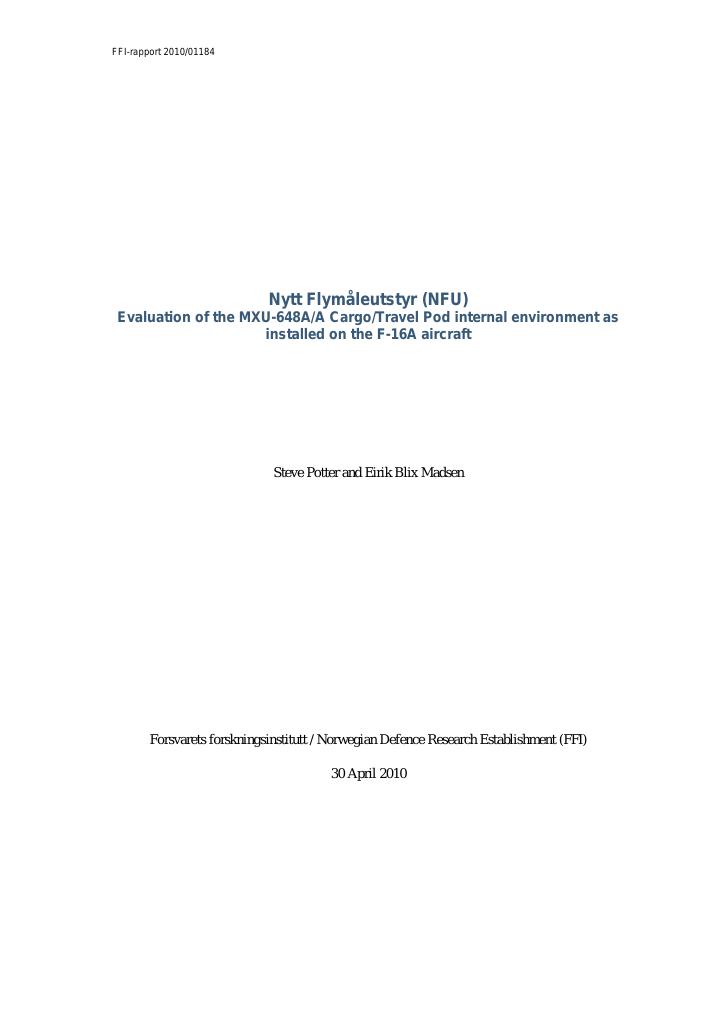 Forsiden av dokumentet Nytt Flymåleutstyr (NFU) - Evaluation of the MXU-648A A Cargo Travel Pod internal environment as installed on the F-16A aircraft