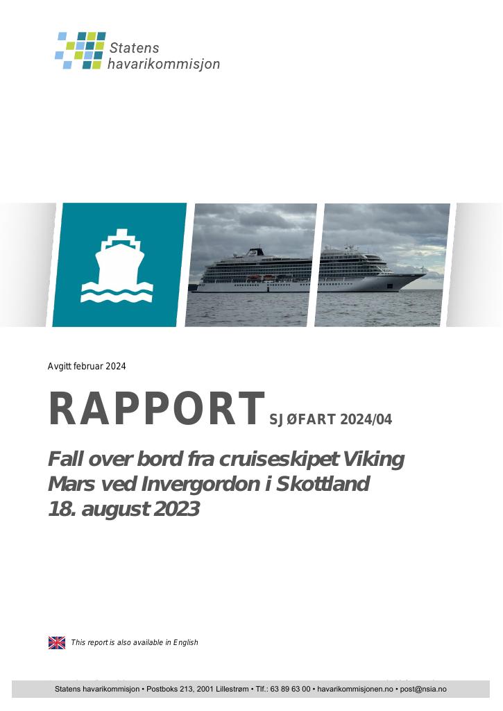 Forsiden av dokumentet Rapport om fall over bord fra cruiseskipet Viking Mars ved Invergordon i Skottland 18. august 2023
