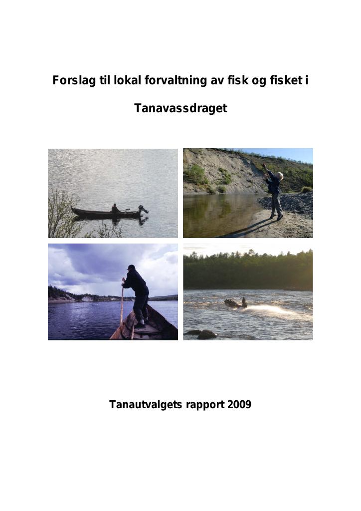 Forsiden av dokumentet Forslag til lokal forvaltning av fisk og fisket i Tanavassdraget