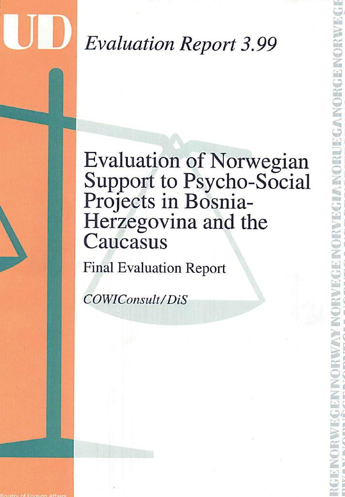 Forsiden av dokumentet Evaluation of Norwegian Support to Psycho-Social Projects in Bosnia-Herzegovina and the Caucasus