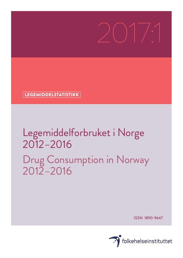 Forsiden av dokumentet Legemiddelforbruket i Norge 2012-2016