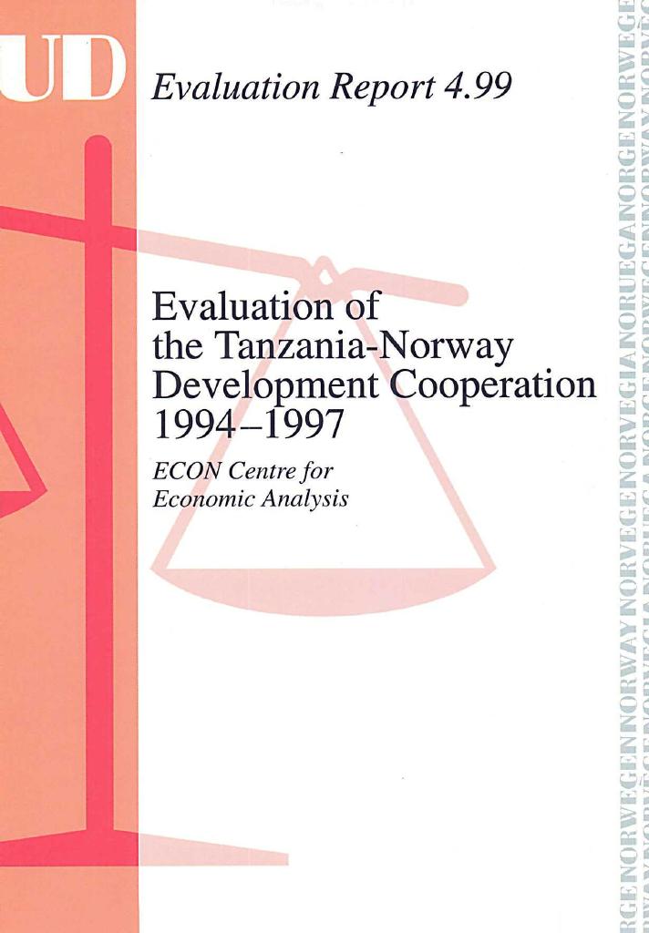 Forsiden av dokumentet Evaluation of the Tanzania-Norway Development Cooperation 1994-1997