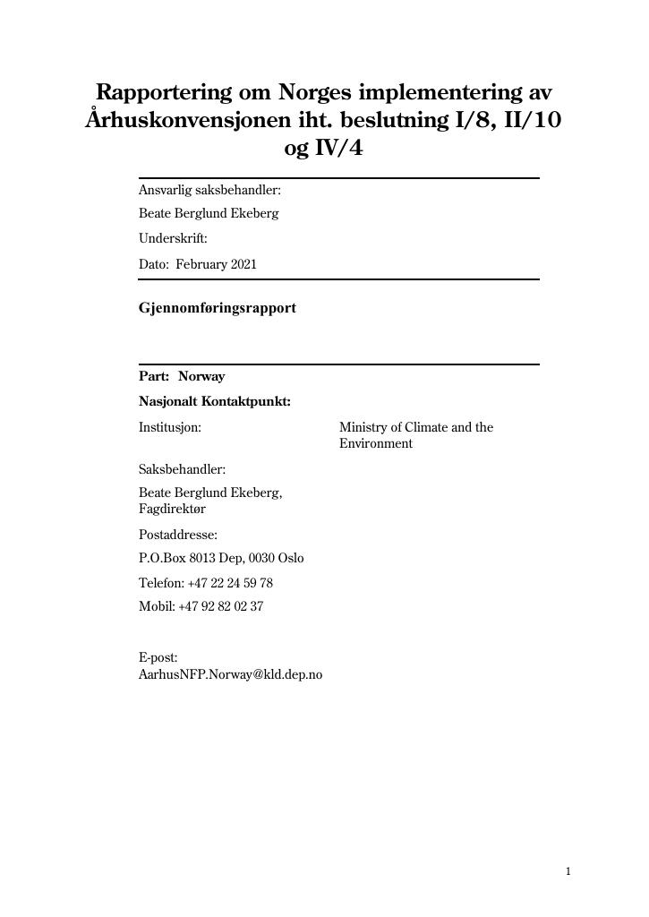 Forsiden av dokumentet Rapportering om Norges implementering av Århuskonvensjonen iht. beslutning I/8, II/10 og IV/4