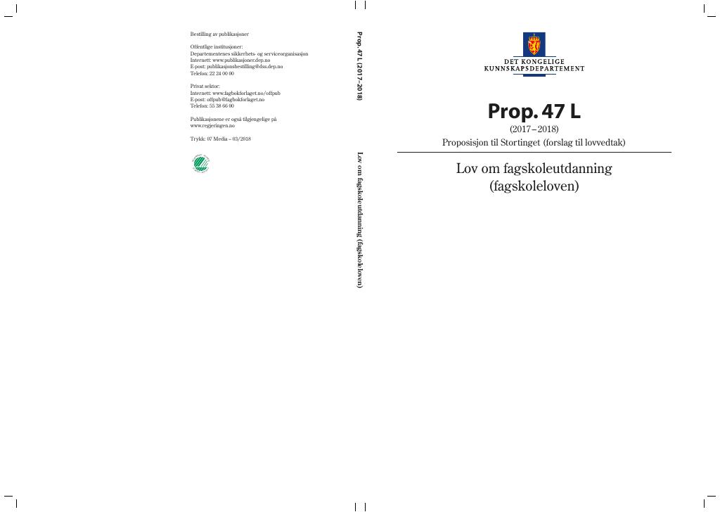 Forsiden av dokumentet Prop. 47 L (2017–2018)