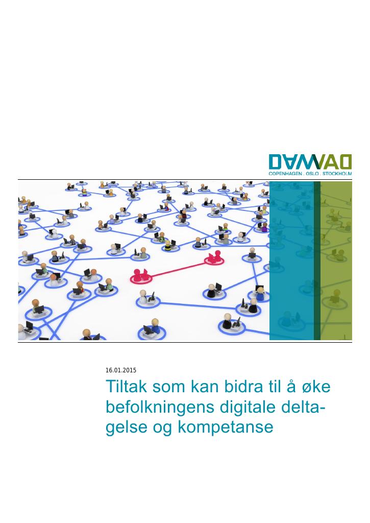 Forsiden av dokumentet Tiltak som kan bidra til å øke befolkningens digitale deltagelse og kompetanse