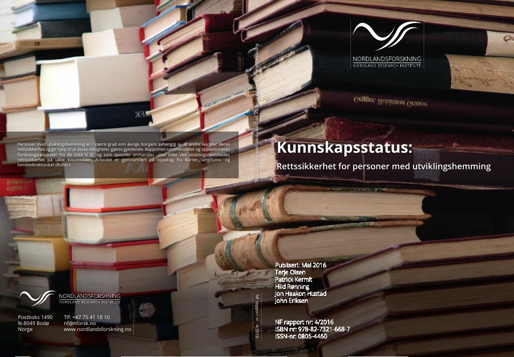 Forsiden av dokumentet Kunnskapsstatus: Rettssikkerhet for personer med utviklingshemming