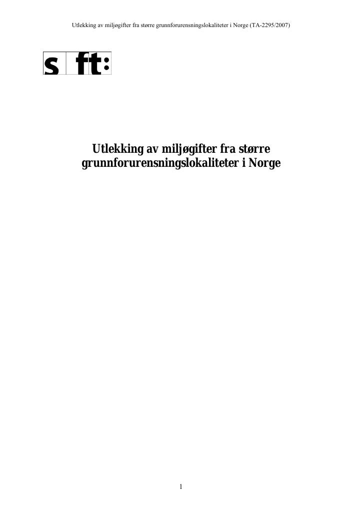 Forsiden av dokumentet Utlekking av miljøgifter fra større grunnforurensningslokaliteter i Norge